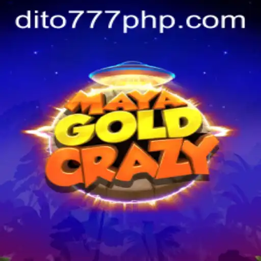 Unraveling the Excitement of MayaGoldCrazy at Dito777.com