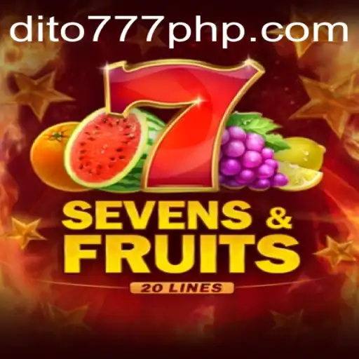 Exploring SevensFruits20 and Its Rules: A Dive into the Dito777.com Gaming Experience