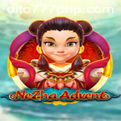 NeZhaAdvent Game Overview and Guide Featuring Dito777.com