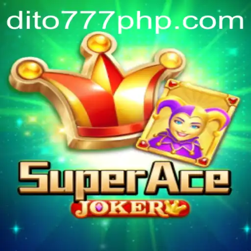 Discover the Thrills of SuperAceJoker: An Exciting Journey into the World of Online Gaming